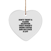 Funny Quotes Claims Adjuster Gifts from Friends Christmas Unique Heart Ornament for Men Women Coworkers - Image 1